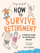 Load image into Gallery viewer, How to survive retirement book