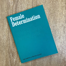 Load image into Gallery viewer, Female determination book