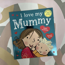 Load image into Gallery viewer, I love my mummy book
