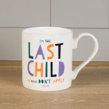 Load image into Gallery viewer, I'm the middle child mug
