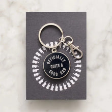 Load image into Gallery viewer, Officially quite a good Dad enamel keyring
