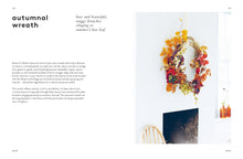 Load image into Gallery viewer, Wreaths: fresh, foraged &amp; drive floral arrangements book

