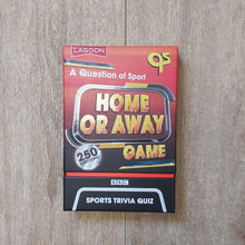 Load image into Gallery viewer, A question of sport - home or away game
