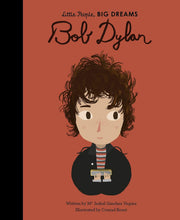Load image into Gallery viewer, Little people big dreams:  Bob Dylan
