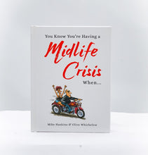 Load image into Gallery viewer, You know you’re having a midlife crisis when... book
