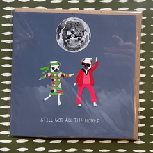 Load image into Gallery viewer, Still got all the moves card
