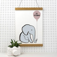 Load image into Gallery viewer, Elephant balloon 'Be strong' print only
