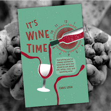 Load image into Gallery viewer, It's wine time book
