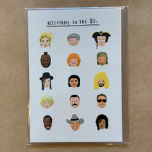 Load image into Gallery viewer, Acceptable in the 80s icons card

