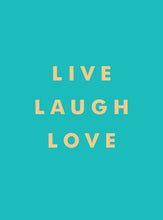 Load image into Gallery viewer, Live laugh love book
